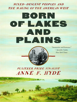 cover image of Born of Lakes and Plains
